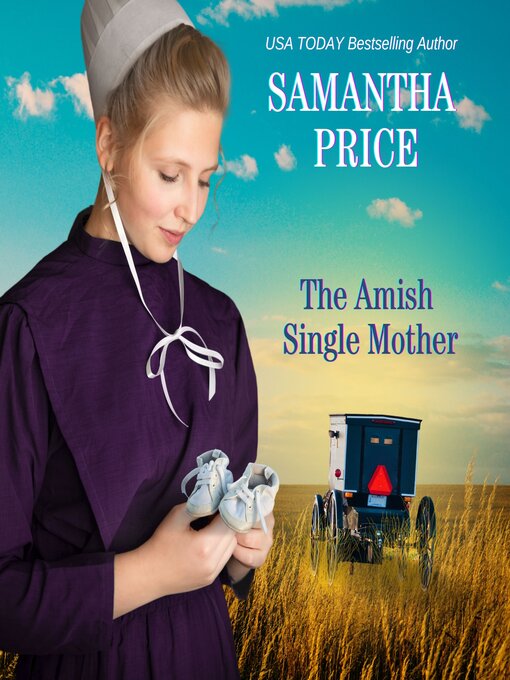 Title details for The Amish Single Mother by Samantha Price - Available